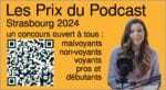 Les Prix du Podcast Strasbourg 2024 - qrcode à flasher vars la page du concours